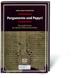 Pergamente und Papyri - Hans Johan Sagrusten