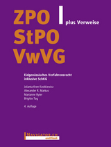 ZPO/StPO/VwVG plus Verweise - Jolanta Kren Kostkiewicz, Alexander R. Markus, Marianne Ryter, Brigitte Tag