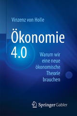 &Ouml;konomie 4.0 - Vinzenz von Holle