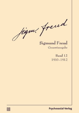 Gesamtausgabe (SFG), Band 12 - Sigmund Freud