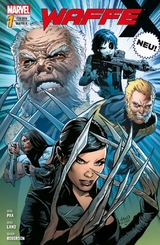 Waffe X - Greg Pak, Greg Land, Robert Gill, Ibraim oberson