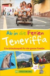 Ab in die Ferien &ndash; Teneriffa - Edda Schubert