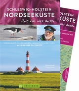 Schleswig-Holstein Nordseek&uuml;ste &ndash; Zeit f&uuml;r das Beste - Christine Lendt, Ottmar Heinze