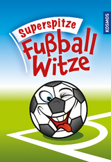 Superspitze Fußballwitze - noch unbekannt, -