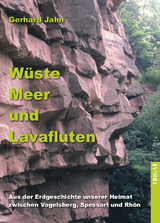 W&uuml;ste, Meer und Lavafluten - Gerhard Jahn