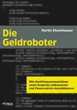 Die Geldroboter - Martin Ehrenhauser