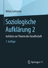Soziologische Aufklärung 2 - Niklas Luhmann
