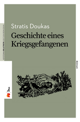 Geschichte eines Kriegsgefangenen - Stratis Doukas
