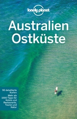 Lonely Planet Reisef&uuml;hrer Australien Ostk&uuml;ste - Charles Rawlings-Way
