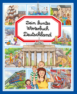 Dein buntes W&ouml;rterbuch: Deutschland