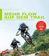 Mehr Flow auf dem Trail - Laurin Lehner