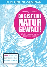 Du bist eine Naturgewalt! - Stefan J. Rascher