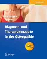 Diagnose- und Therapiekonzepte in der Osteopathie - Edgar Hinkelthein, Christoff Zalpour