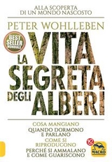 La Vita Segreta degli Alberi - Peter Wohlleben