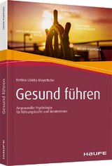 Gesund f&uuml;hren - Bettina Libicky-Mayerhofer