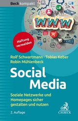 Social Media - Schwartmann, Rolf; Keber, Tobias O.; Mühlenbeck, Robin