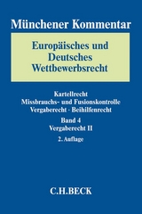 M&uuml;nchener Kommentar Europ&auml;isches und Deutsches Wettbewerbsrecht. - 