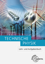 Technische Physik - Ewald Bach, Volker Jungblut, Ulrich Maier, Bernd Mattheus, Falko Wieneke