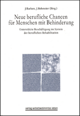 Neue berufliche Chancen f&uuml;r Menschen mit Behinderungen - 
