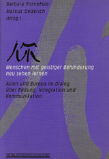 Menschen mit geistiger Behinderung neu sehen lernen - 