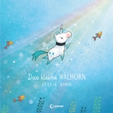 Das kleine Walhorn - Jessie Sima