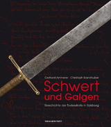 Schwert und Galgen - Gerhard Ammerer, Christoph Brandhuber
