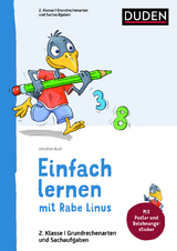 Einfach lernen mit Rabe Linus – Mathematik 2. Klasse - Raab, Dorothee