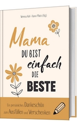 Mama, du bist einfach die Beste - 