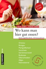 Wo kann man hier gut essen? - Schütz, Erich; Weber, Njoschi