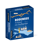 Bodensee - 50 R&auml;tsel mit Ausflugstipps - Sonja Klein