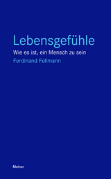 Lebensgef&uuml;hle - Ferdinand Fellmann