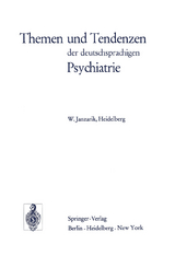 Themen und Tendenzen der deutschsprachigen Psychiatrie - W. Janzarik