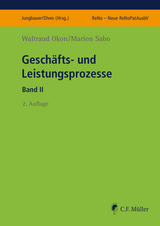 Geschäfts- und Leistungsprozesse II - Okon, Waltraud; Sabo, Marion; Jungbauer, Sabine; Dives, Veronika