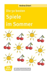 Die 50 besten Spiele im Sommer - Andrea Erkert