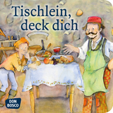 Tischlein, deck dich. Mini-Bilderbuch. - Br&uuml;der Grimm