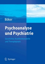 Psychoanalyse und Psychiatrie - 
