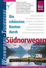 Reise Know-How Wohnmobil-Tourguide Südnorwegen - Lahmann, Werner K.