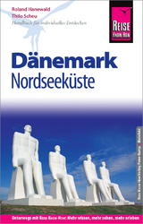 Reise Know-How Reisef&uuml;hrer D&auml;nemark - Nordseek&uuml;ste - Roland Hanewald, Thilo Scheu