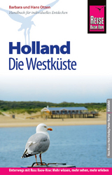 Reise Know-How Reiseführer Holland - Die Westküste mit Amsterdam, Den Haag und Rotterdam - Otzen, Barbara; Otzen, Hans