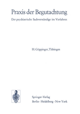 Praxis der Begutachtung - H. G&ouml;ppinger