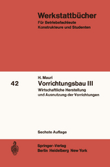Vorrichtungsbau III - H. Mauri