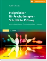 Heilpraktiker f&uuml;r Psychotherapie - Schriftliche Pr&uuml;fung - Rudolf Schneider