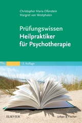 Prüfungswissen Heilpraktiker für Psychotherapie - Ofenstein, Christopher; Westphalen, Margret Gräfin