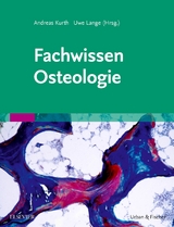 Fachwissen Osteologie - 