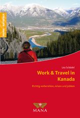Work & Travel in Kanada - Lea Sch&auml;del