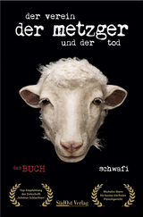 Der Verein, der Metzger und der Tod - Klaus Schwarzfischer