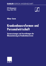 Krankenhausreformen und Personalwirtschaft - Hilmar Sturm