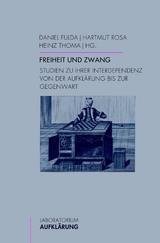 Freiheit und Zwang - 