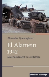El Alamein 1942 - Alexander Quereng&auml;sser
