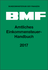 Amtliches Einkommensteuer-Handbuch 2017